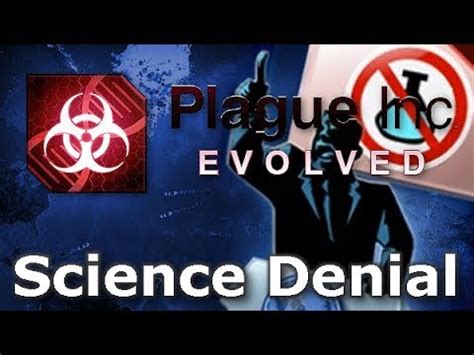plague inc science denial mega brutal|Plague Inc: Science Denial on Mega Brutal (No Genes) .